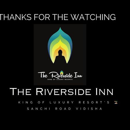 The Riverside Inn Vidisha Экстерьер фото